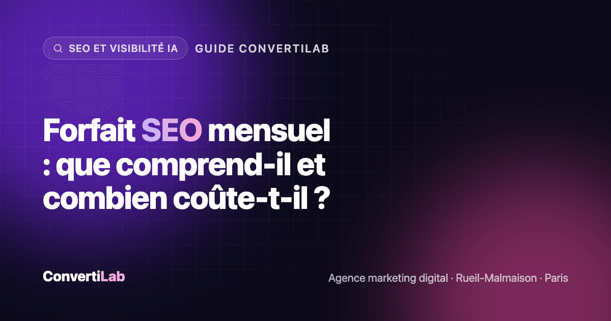 Forfait SEO mensuel : que comprend-il et combien coûte-t-il ? - SEO