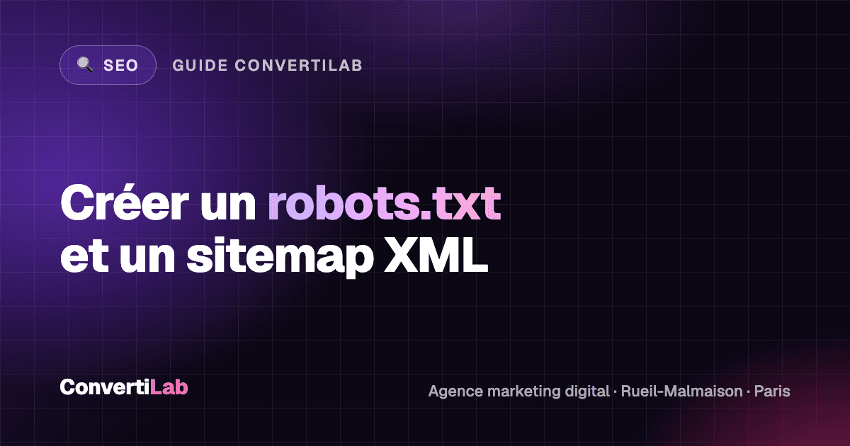 How do you create a robots.txt file and an XML sitemap optimised for Google? - SEO