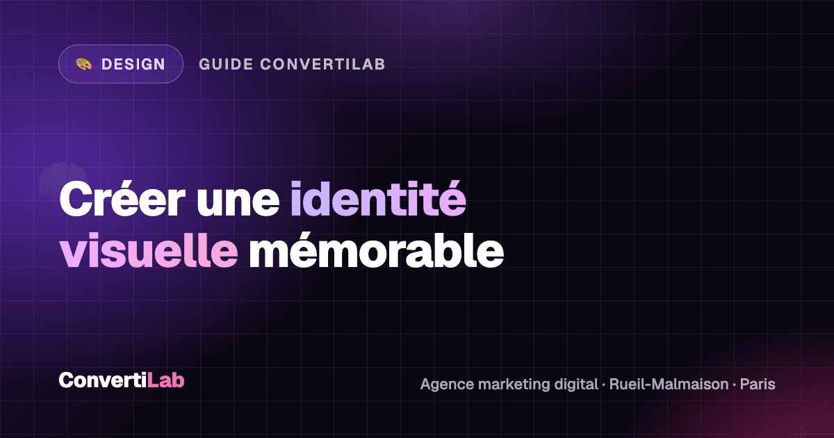 Comment créer une identité visuelle d'entreprise mémorable et cohérente sur tous les supports ? - Design