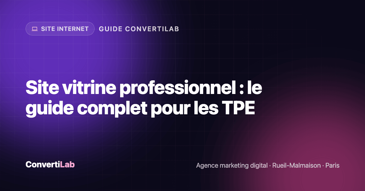 Site vitrine professionnel : le guide complet pour les TPE